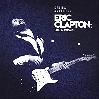 Eric Clapton Eric Clapton: Life In 12 Bars OST (2CD)