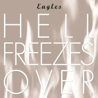 Eagles Hell Freezes Over (CD)