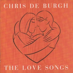 Chris de Burgh The Love Songs (CD)