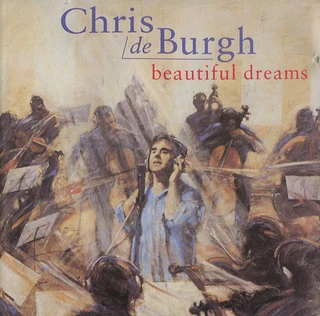 Chris de Burgh Beautiful Dreams (CD)