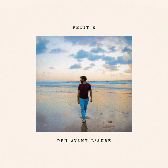 Petit K Peu Avant L'Aube (LP) 