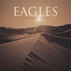 Eagles Long Road Out Of Eden (2CD)