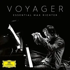 Max Richter Voyager: Essential Max Richter (2CD)