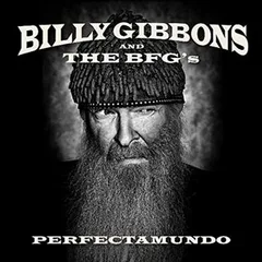 Billy Gibbons And The BFGs Perfectamundo (CD)