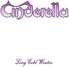 Cinderella Long Cold Winter (CD)