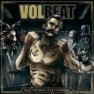 Volbeat Seal The Deal &amp; Let's Boogie (CD)