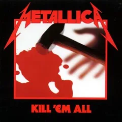 Metallica Kill 'Em All (CD)
