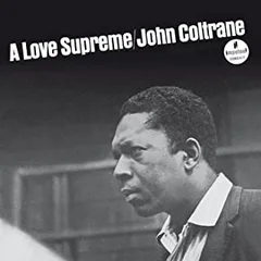 John Coltrane A Love Supreme (CD)