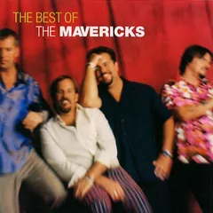 The Mavericks The Very Best Of The Mavericks (CD)