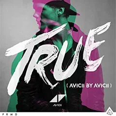 Avicii True: Avicii By Avicii (CD)