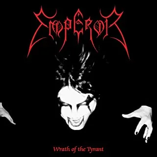 Emperor Wrath Of The Tyrant (2CD)