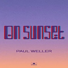 Paul Weller On Sunset (CD)