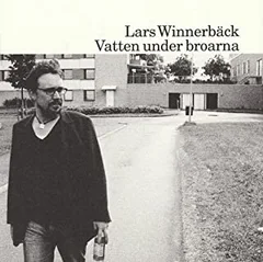 Lars Winnerbäck Vatten Under Broarna (CD)