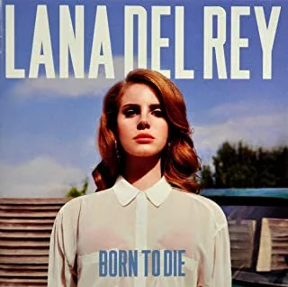 Lana Del Rey Born To Die (CD)