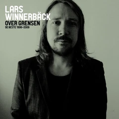 Lars Winnerbäck Over Grensen - De Beste 1996-2009 (2CD)