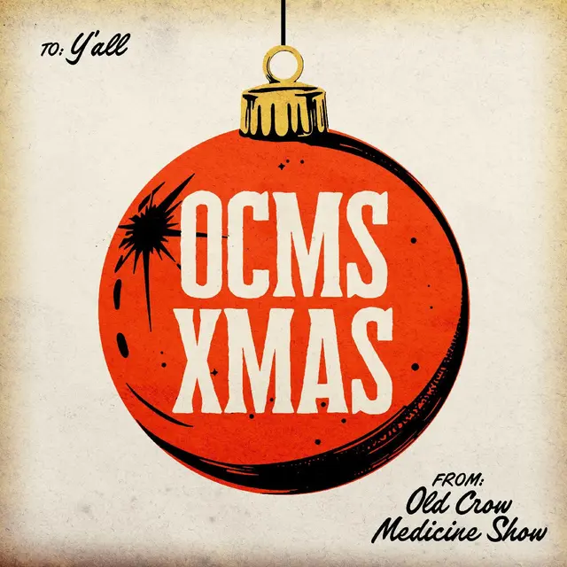 Old Crow Medicine Show OCMS XMAS (CD) 