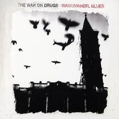 The War On Drugs Wagonwheel Blues (CD)