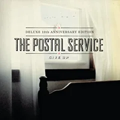 The Postal Service Give Up - 10th Anniversary Edition (2CD)