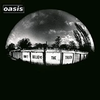 Oasis Don't Believe The Truth (CD)