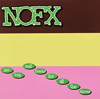 NOFX So Long, &amp; Thanks For All The (CD)