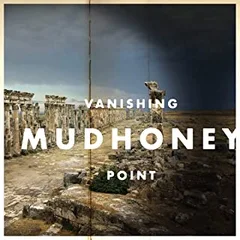 Mudhoney Vanishing Point (CD)