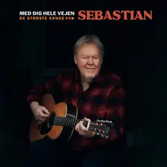 Sebastian Med Dig Hele Vejen - De Største… (2LP)