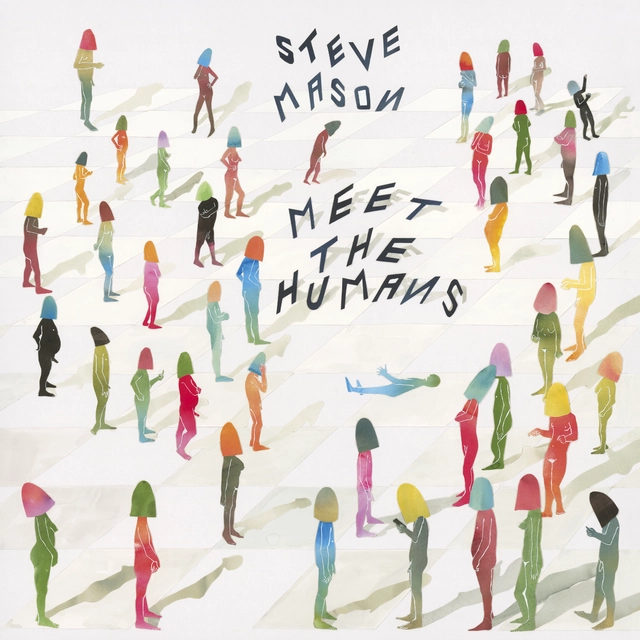 Steve Mason Meet The Humans (CD) 