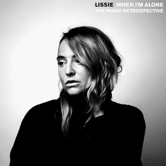 Lissie When I'm Alone: The Piano… (CD)