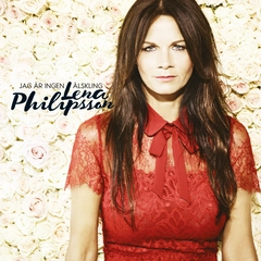 Lena Philipsson Jag är ingen älskling (CD)