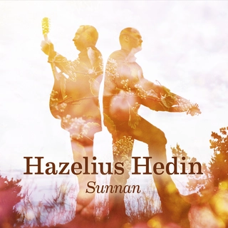 Hazelius Hedin Sunnan (CD)