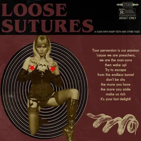 Loose Sutures A Gash With Sharp Teeth… - LTD (LP) 