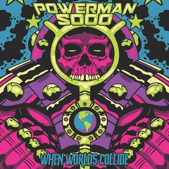 Powerman 5000 When Worlds Collide (7")