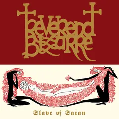 Reverend Bizarre Slave Of Satan (12")