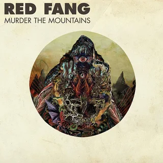 Red Fang Murder The Mountains - LTD (LP)