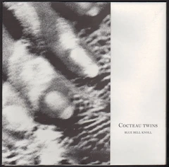 Cocteau Twins Blue Bell Knoll (LP)