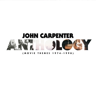 John Carpenter Anthology: Movie Themes 1974-1998 (CD)