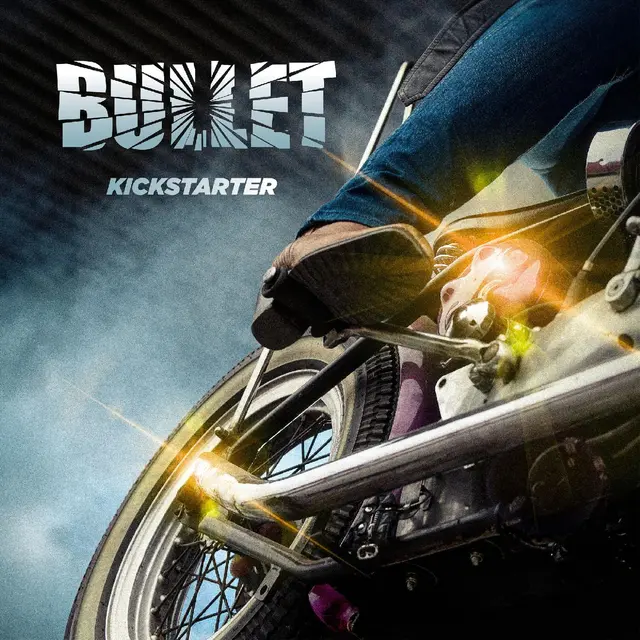 Bullet Kickstarter (LP) 
