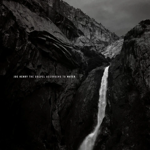 Joe Henry The Gospel According To Water (2LP)
