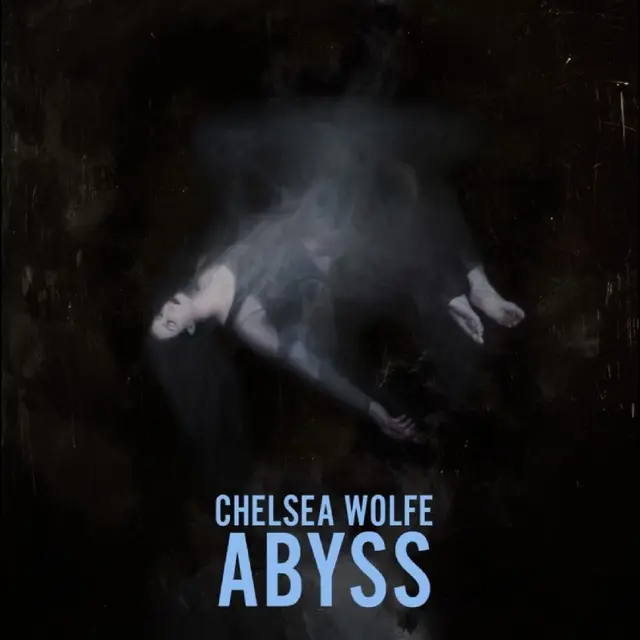 Chelsea Wolfe Abyss: 10th Anniversary… - LTD (2LP) 