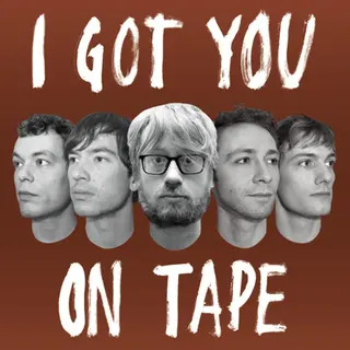 I Got You On Tape I Got You On Tape (CD)