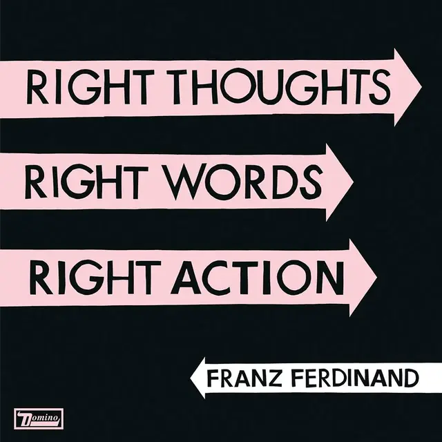 Franz Ferdinand Right Thoughts, Right Words, Right… (CD) 