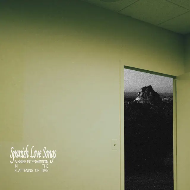 Spanish Love Songs A Brief Intermission In The… - LTD (LP) 