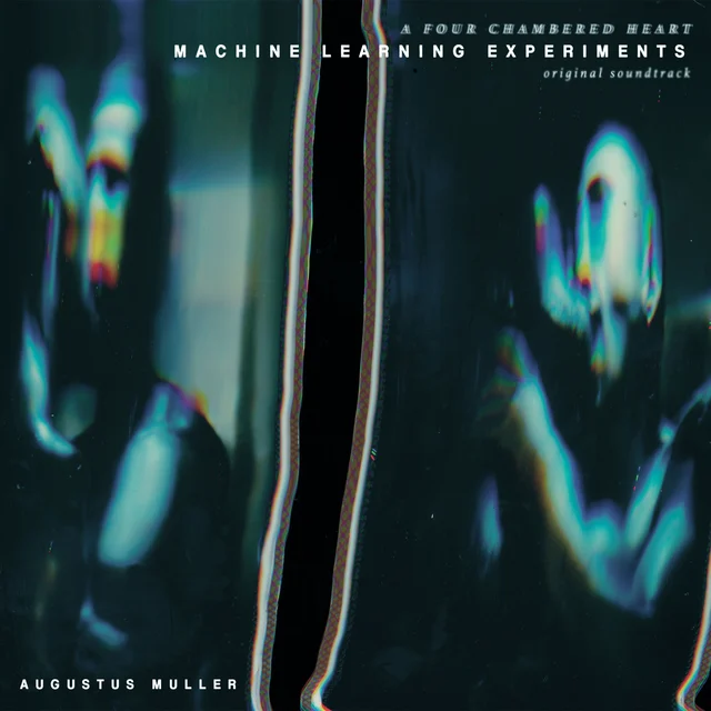Augustus Muller Machine Learning Experiments - LTD (12") 