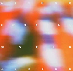 Arthur Russell World Of Echo (CD)
