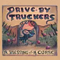 Drive-By Truckers A Blessing And A Curse - LTD (LP)
