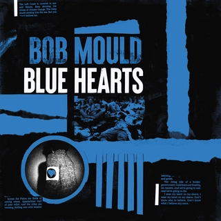 Bob Mould Blue Hearts (CD)