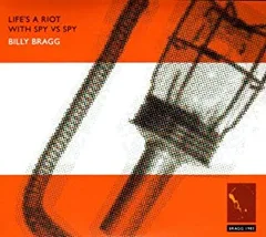 Billy Bragg Life's A Riot/Between The Wars (2CD)