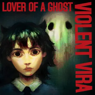 Violent Vira Lover Of A Ghost - LTD (LP)