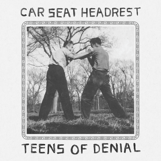 Car Seat Headrest Teens of Denial (CD)