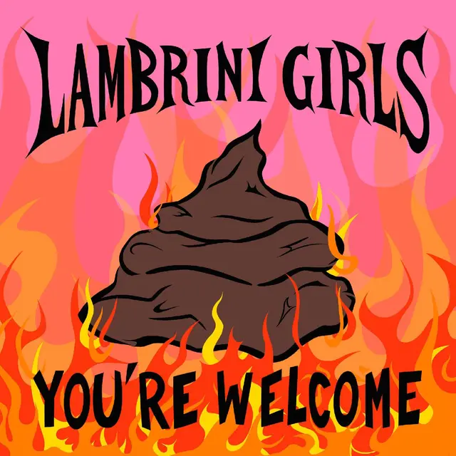 Lambrini Girls You're Welcome - LTD (12") 